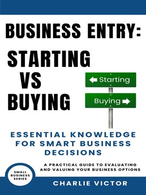 cover image of Business Entry Starting vs Buying